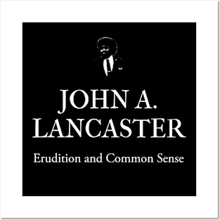 John A. Lancaster (white font) Posters and Art